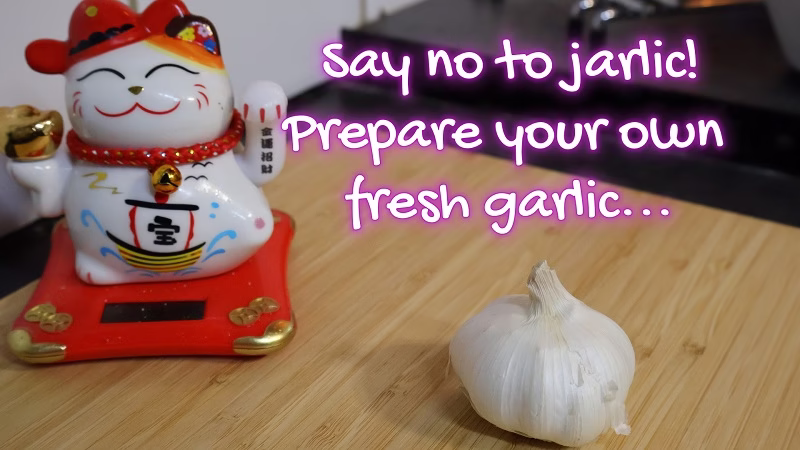 Prepare fresh garlic